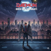 Eroi Discriminati Remade - Daemon