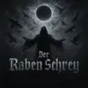 Der Raben Schrey