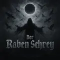 Der Raben Schrey