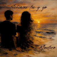 Cosas que sabemos - Single - J Montero