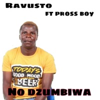 No dzumbiwa (feat. Pross boy) - Single - Ravusto