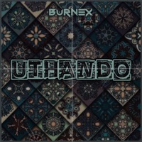 Uthando - Single - Burnex