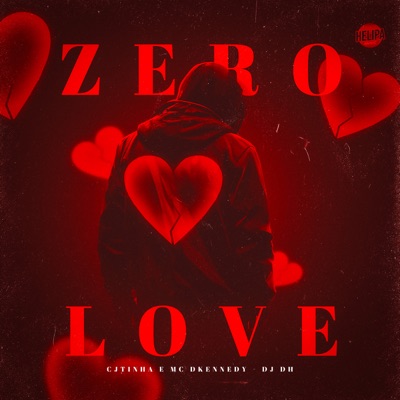 Zero Love - Single