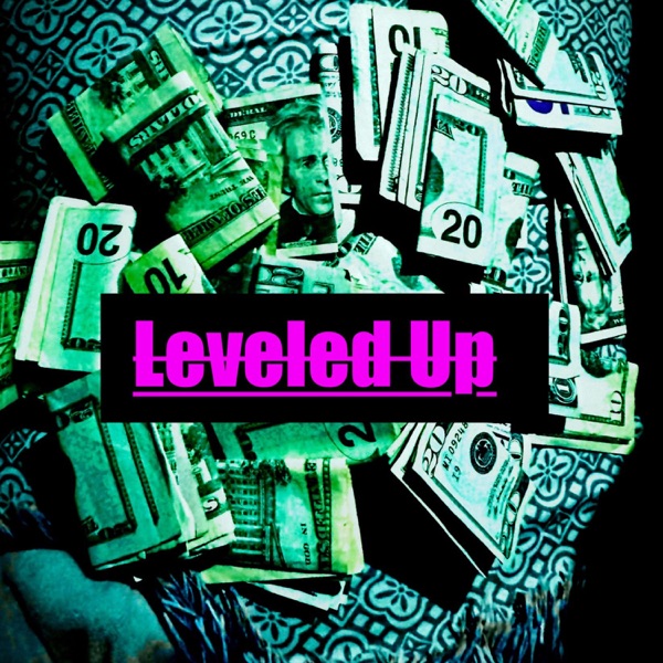 Leveled Up x Trap x Type Beat - Single