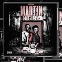 Martin N Gina - Single - Gualae Huncho