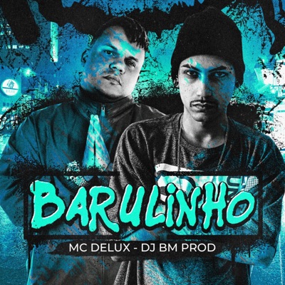 Barulinho - Single
