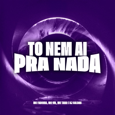 To Nem Ai pra Nada - Single