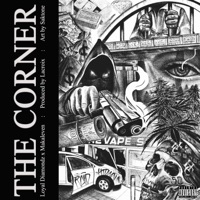 The Corner (feat. Makaleven & Loyal Diamondz) - Single - Lacroix