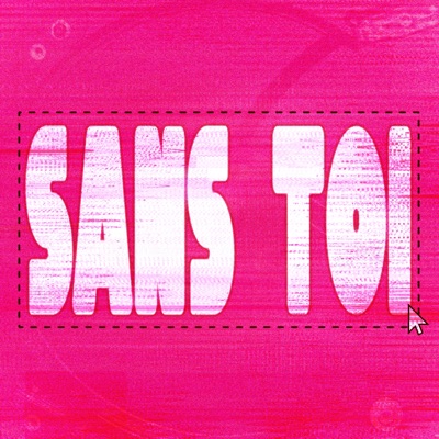 Sans Toi - Single