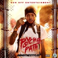 Psychopath (feat. Guhoffentertainment) - Single - Damiithastylist