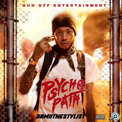 Psychopath (feat. Guhoffentertainment) - Single
