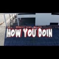 How You Doin (feat. Mayra) - Single - Krysis TheWord