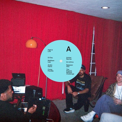 High & Low (feat. DJ Day, Matthew Law, Andre Harris, Corey Fonville, Amber Navran & DJ mOma) - Single