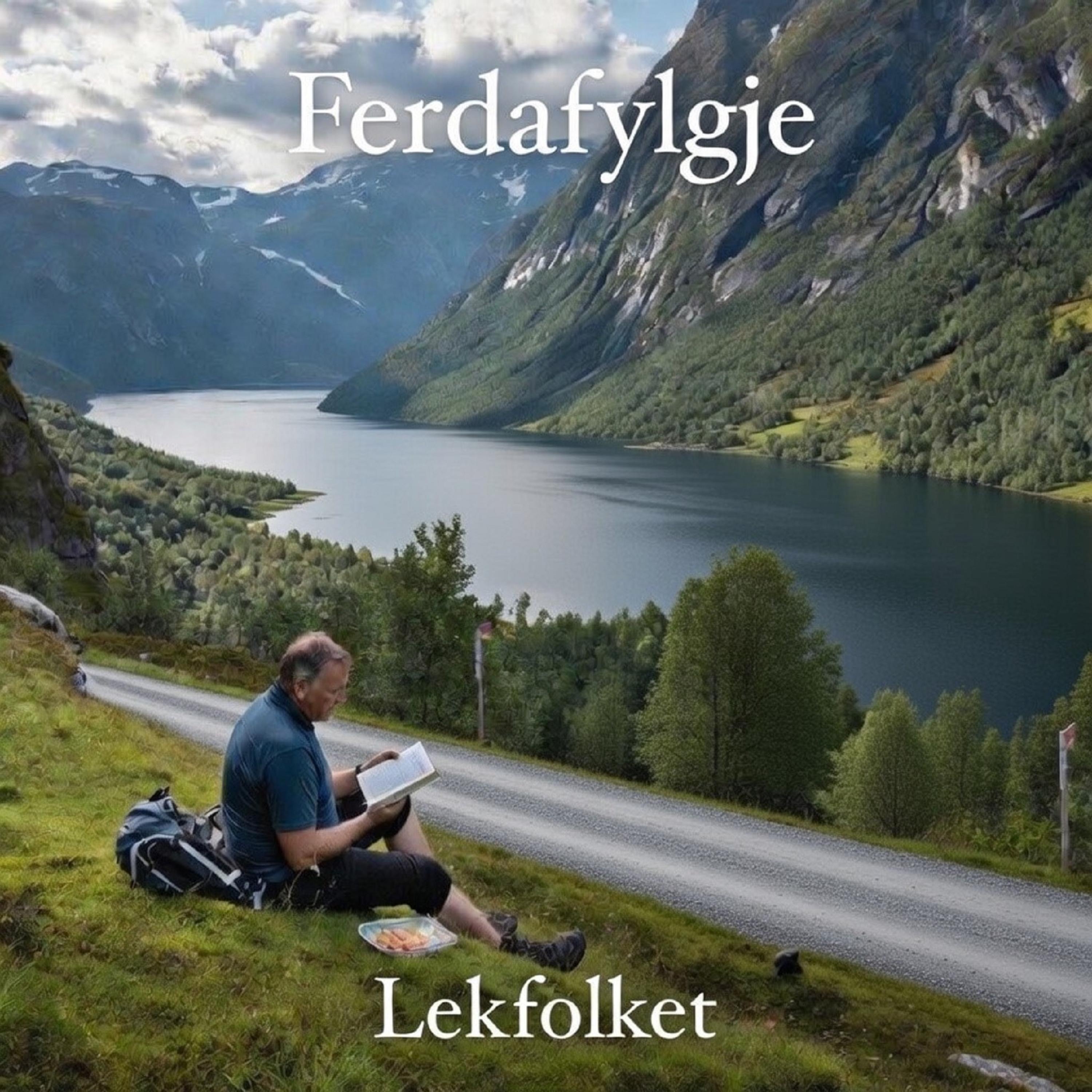 Lekfolket - Eg Ser Deg, Gud