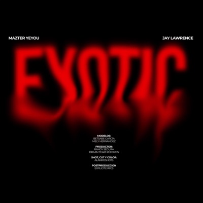 EXOTIC (feat. Mazter Ye-You) - Single
