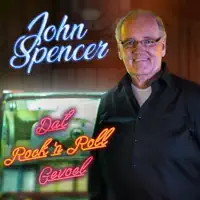 Dat Rock N Roll Gevoel — John Spencer