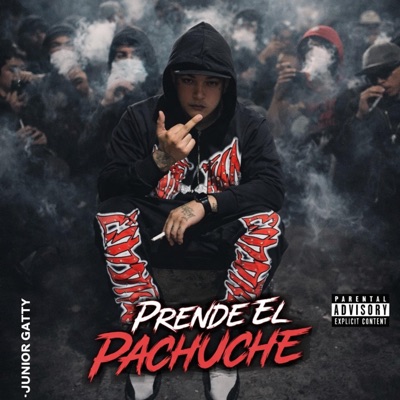 Prende El Pachuche - Single