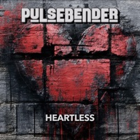 Heartless - Single - Pulsebender