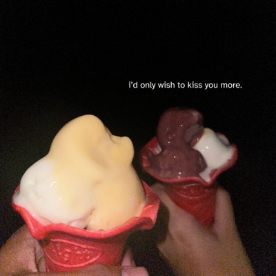 i'd wish to kiss you more. - Single