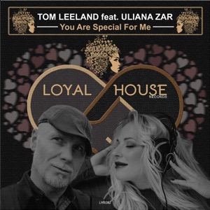 You Are Special for Me (feat. Uliana Zar) - Single