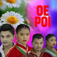 Oe Poi - Single - Devi Gharti Magar, Sushmita Gharti, Raju Dhakal & Pashupati Sharma