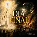 Dia Final