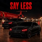 Say Less - Single