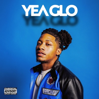 Yea Glo - Single