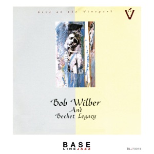 Live at the Vineyard: Bob Wilber and Bechet Legacy (Live)