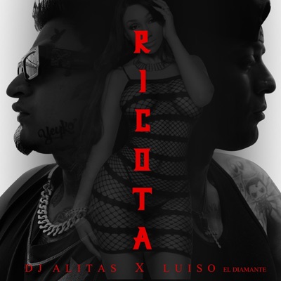 Ricota (feat. Luiso El Diamante) - Single