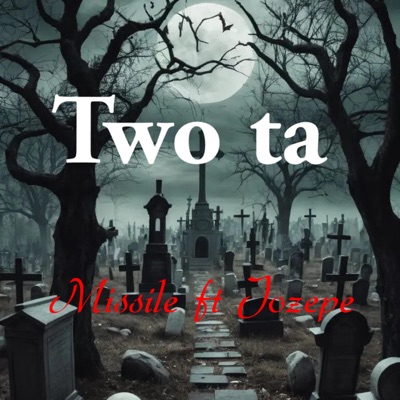 Two ta (feat. Jozepe) - Single