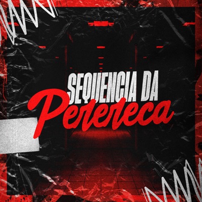 Sequencia da Perereca - Single