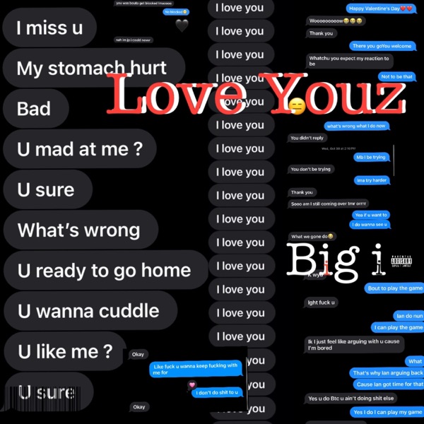 Big I Love Yourz