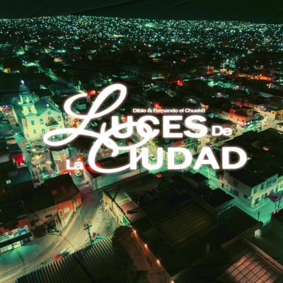 Luces De La Ciudad - Single