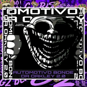 AUTOMOTIVO BONDE DA OAKLEY 2.0 - EP