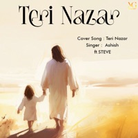 Teri Nazar (feat. Steve) - Single - Ashish