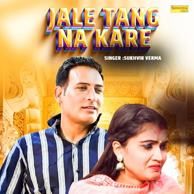 Jale Tang Na Kare - Single