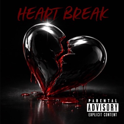 Heart Break (feat. 5MontBaby) - Single