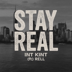 Stay Real (feat. Rell)