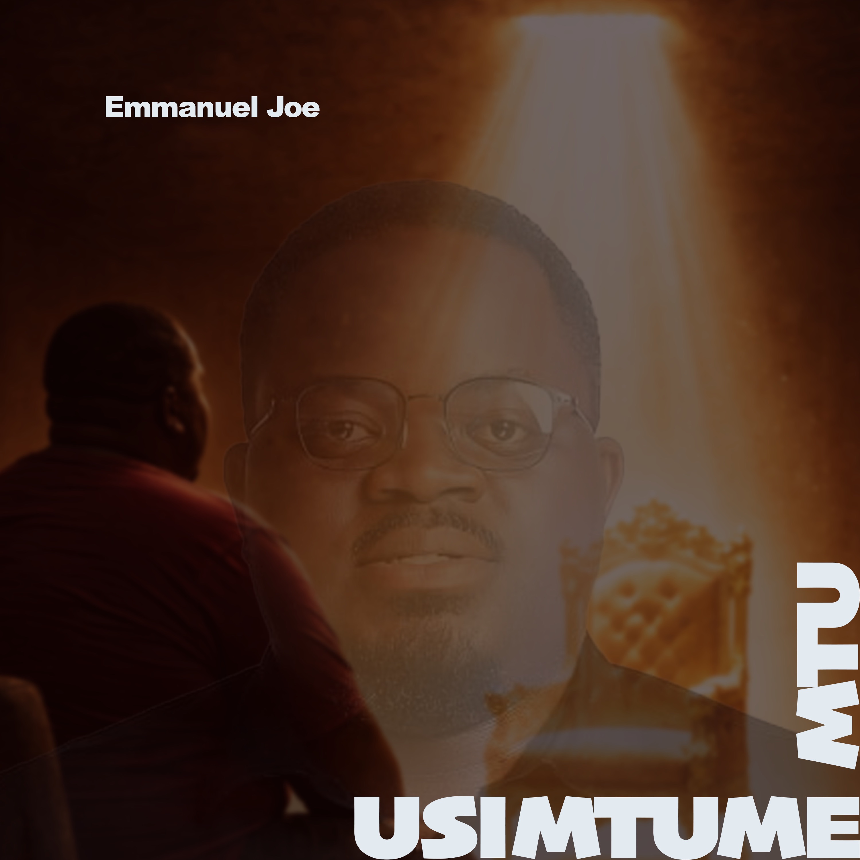 Emmanuel Joe - Usimtume mtu | bekaboy.com