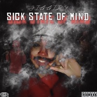 Sick state of mind - Single - Jiggidy