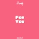 For You Single