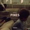 Pines - Sam Welch lyrics