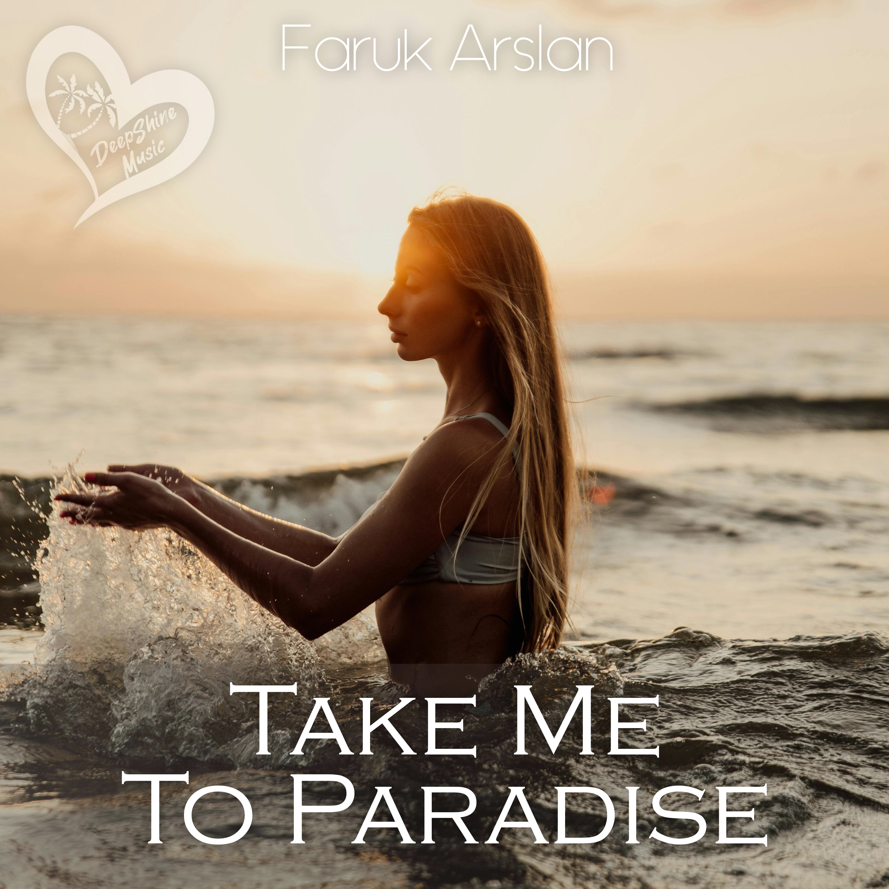 Take Me to Paradise - Single