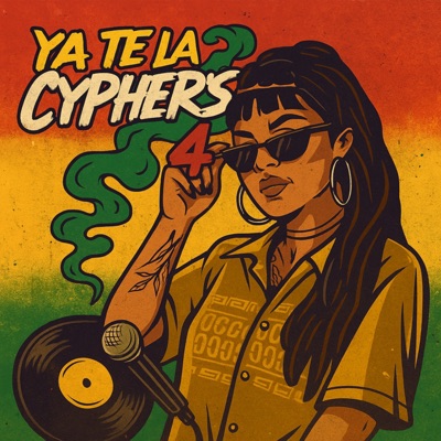 YA TE LA CYPHER'S 4 - Single