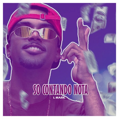 Só Contando Nota - Single