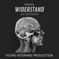 Widerstand (feat. Young Veterans) - Single - Da Brenner