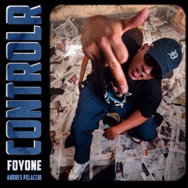 ControlR Foyone (feat. Foyone & Andrés Pelacchi) ControlR