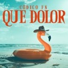 Que Dolor - Single