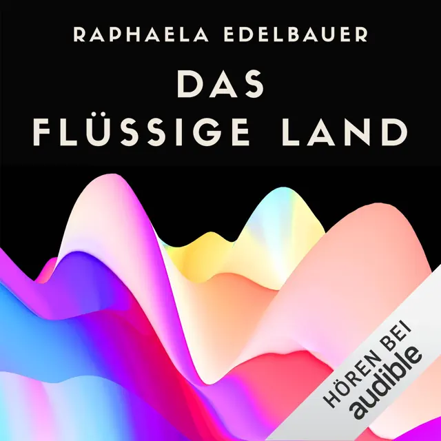 Das flüssige Land